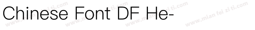 Chinese Font DF He字体转换